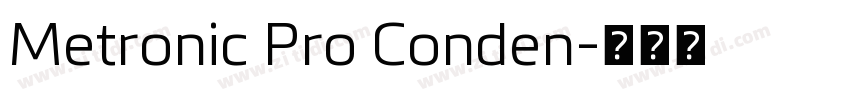Metronic Pro Conden字体转换 Metronic Pro Conden字体转换